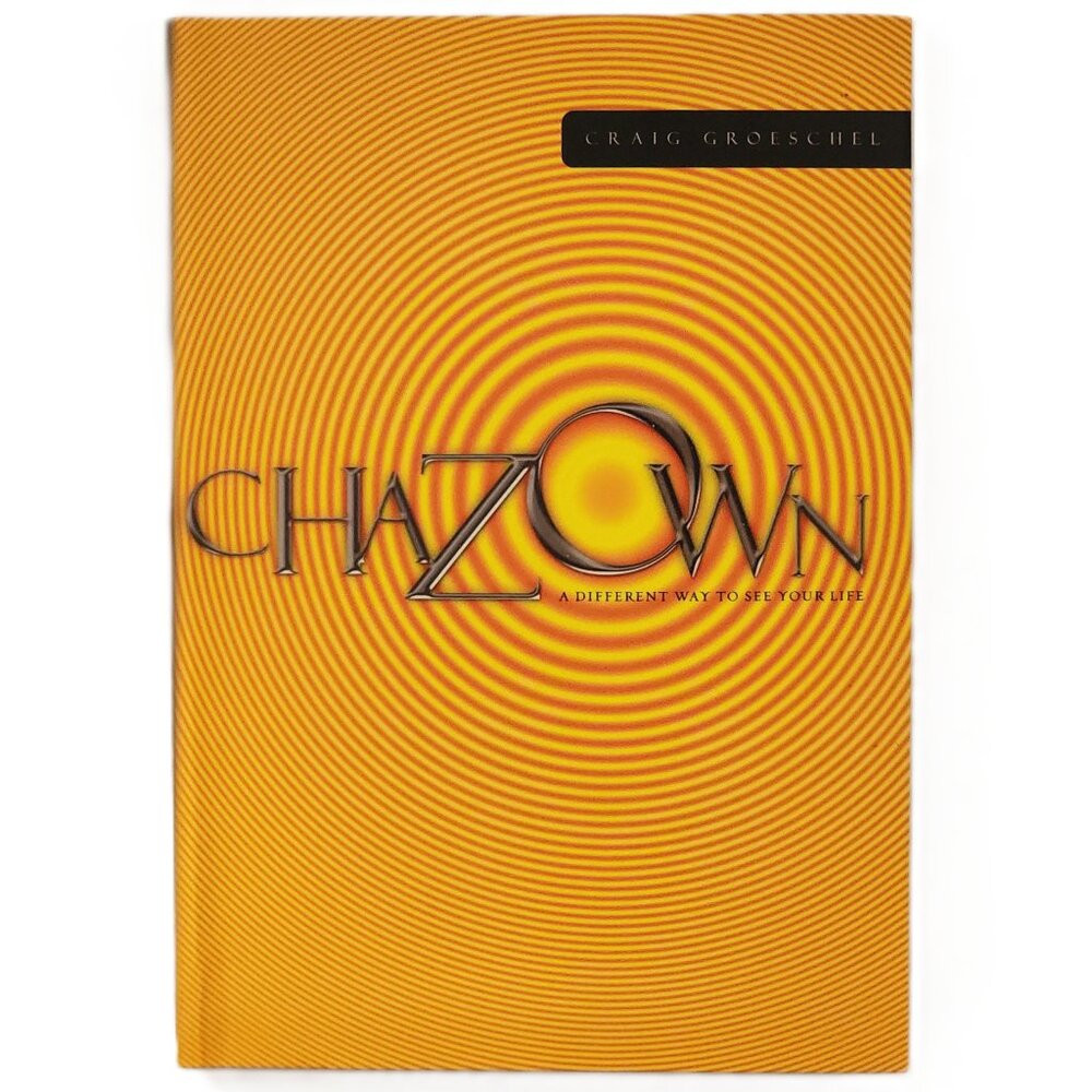 Chazown: A Different Way to See Your Life w/Limited Ed DVD by Craig Groeschel
